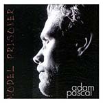 Adam Pascal - Model Prisoner